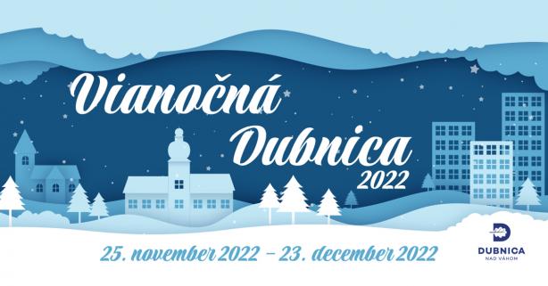 Vianočná Dubnica 2022