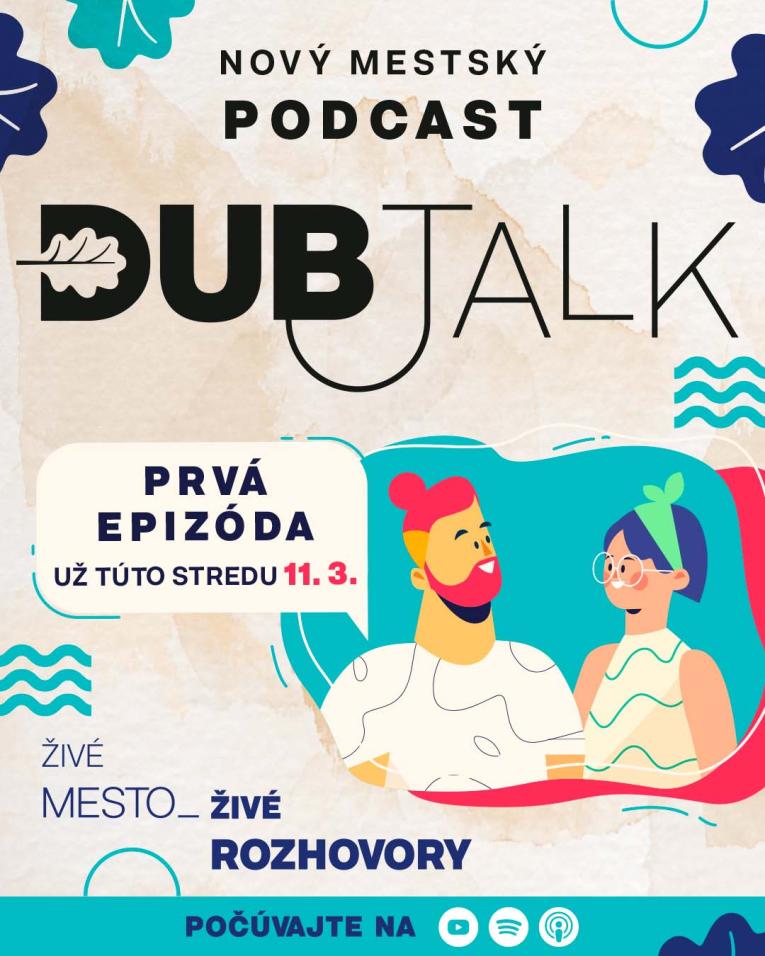 Nový mestský podcast DubTalk