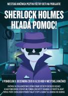 Sherlock Holmes hľadá pomoc!