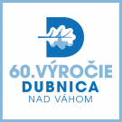 Dubnica je mestom už 60 rokov 