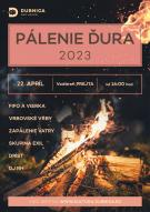 Pálenie Ďura 2023