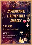 Zapaľovanie 1. adventnej sviečky a vystúpenie detí dubnických materských škôl