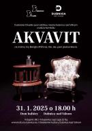 Dubnické Divadlo: AKVAVIT 1