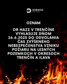 Vyhlásenie času zvýšeného nebezpečenstva vzniku požiarov 1